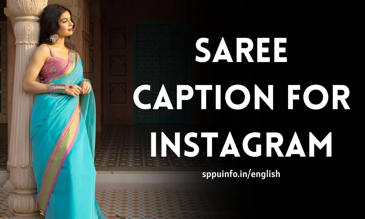 Saree Caption For Instagram