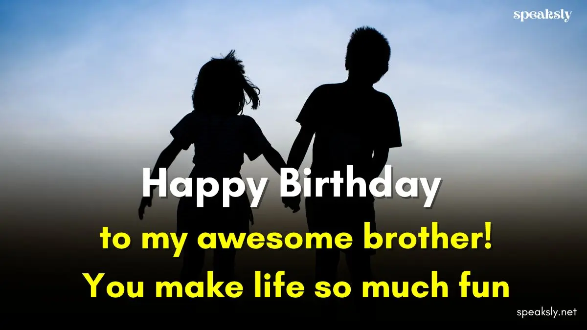 Birthday Wishes for Brother