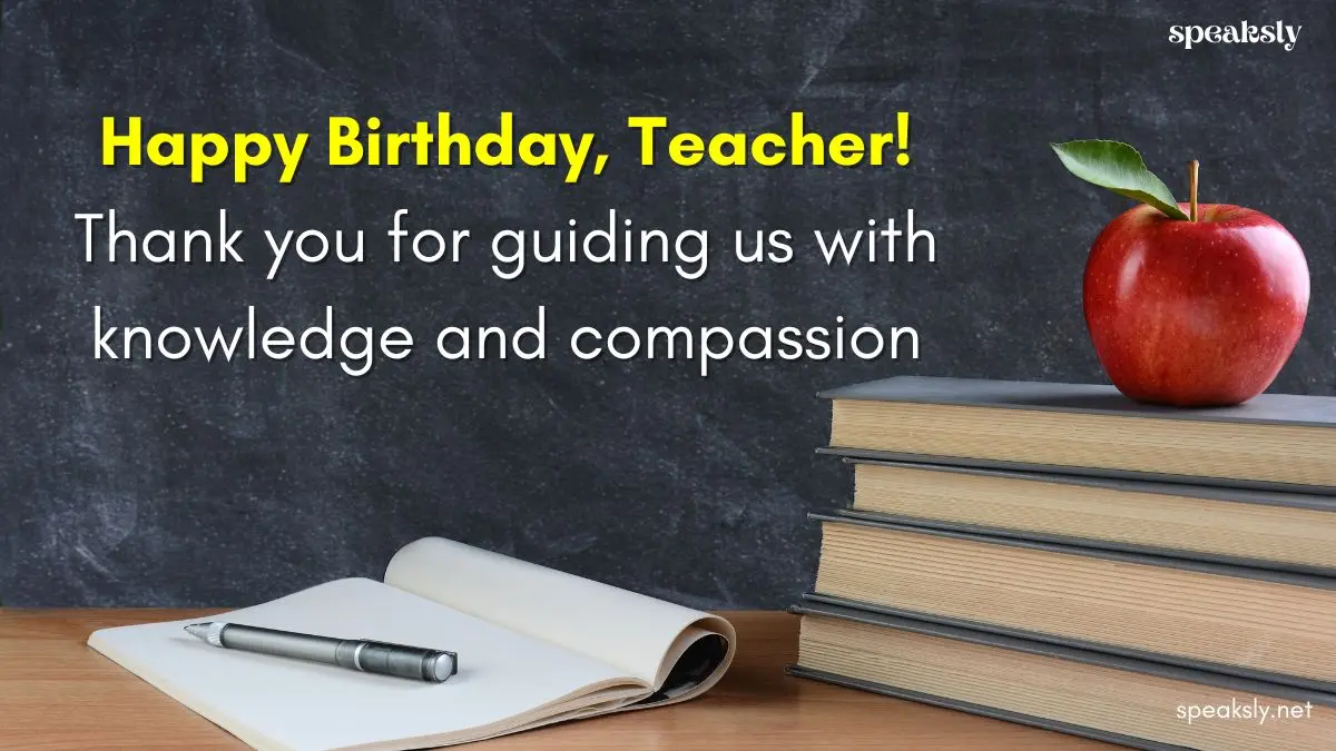 Birthday Wishes for Teacher in english short message