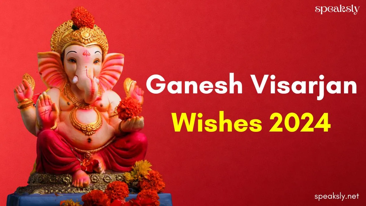 50+ Ganesh Visarjan Wishes 2024 Best Quotes, Status, Shayari, Caption