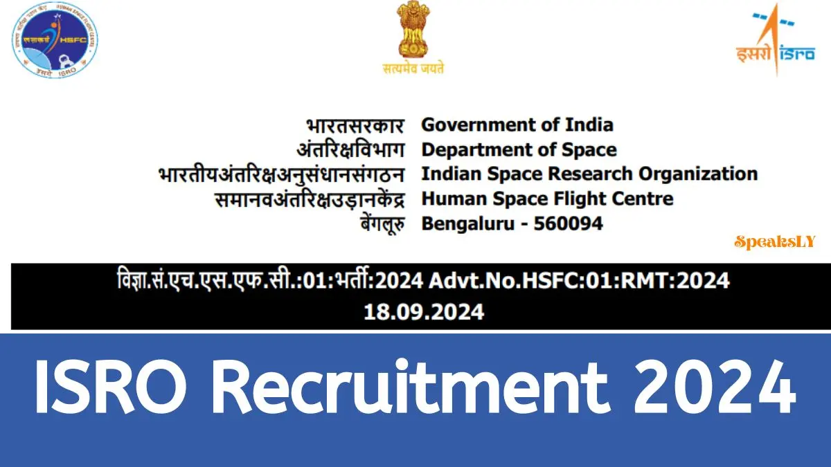 ISRO Recruitment 2024: Golden Opportunity to Secure High-Paying Government Jobs