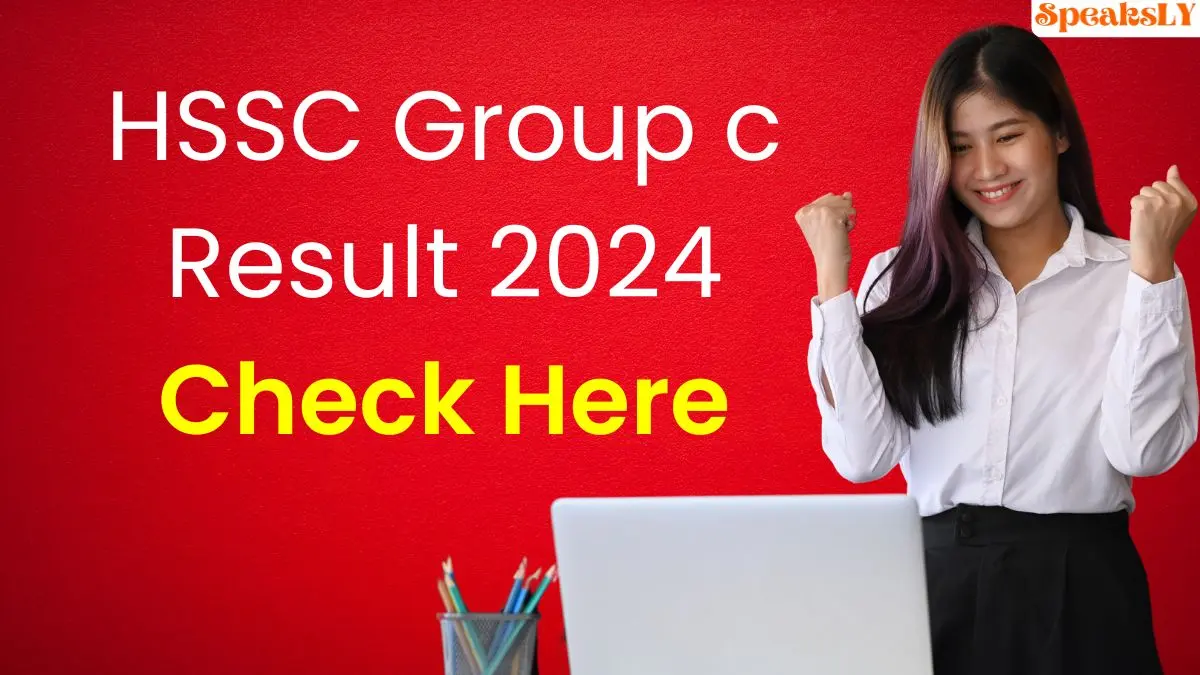 HSSC Group C Result 2024 Declared: How to Check and Important Details