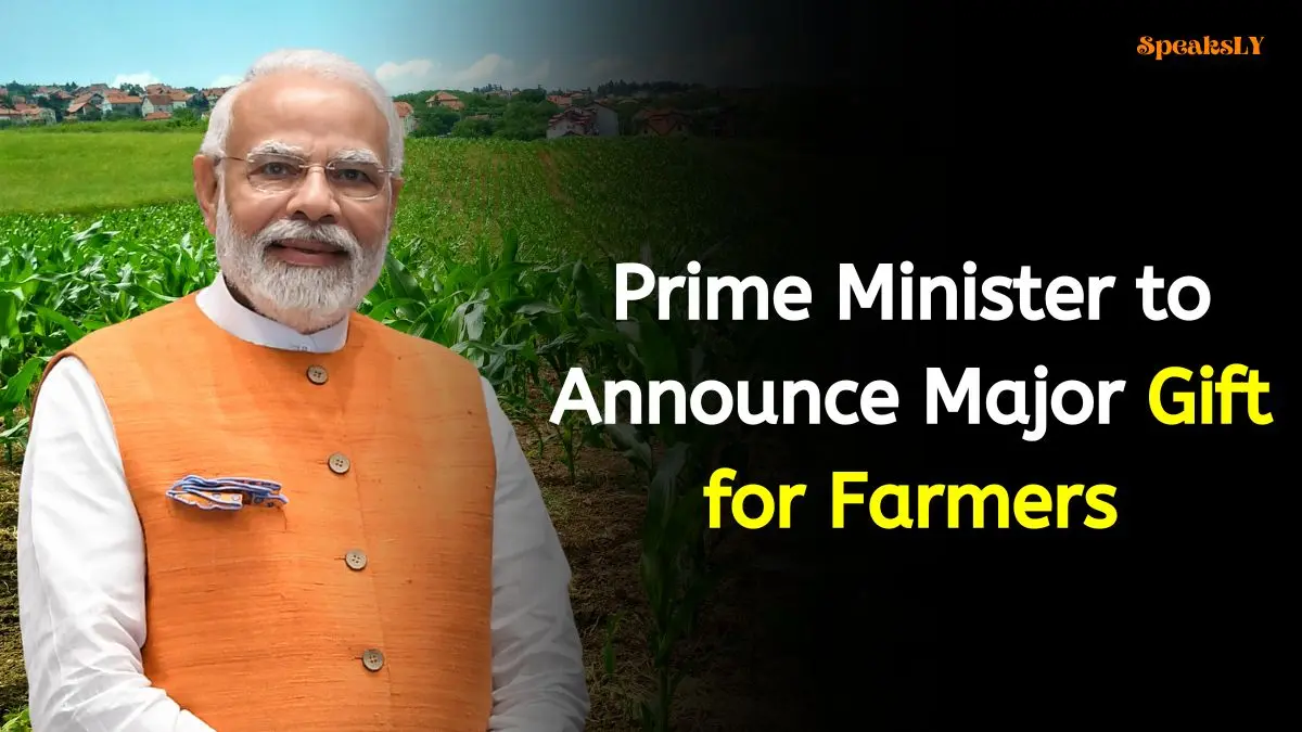 PM Kisan Yojana 2024: Prime Minister to Announce Major Gift for Farmers; 18th Installment Date Confirmed