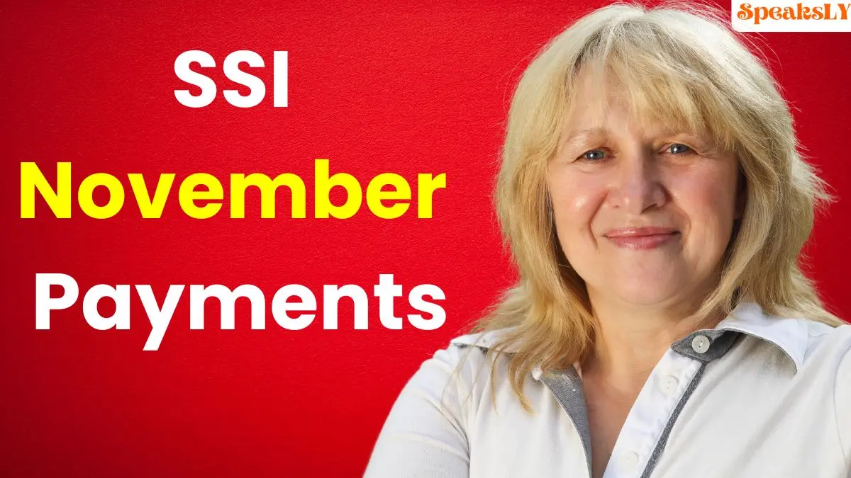 SSI November Payments: Why Some Recipients Will Get Two Checks and None in December