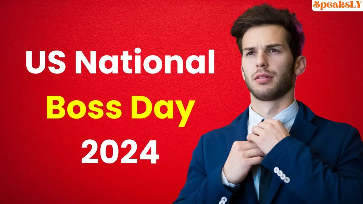 US National Boss Day 2024 History, Significance, and Ways to Celebrate