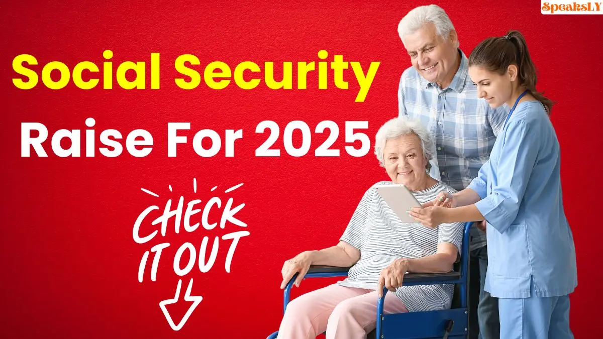 Social Security Raise for 2025 What You Need to Know About the 2.5